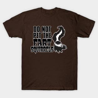 Fart Squirrels T-Shirt